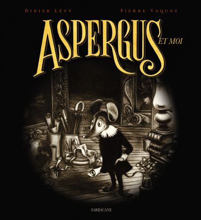 Aspergus et moi