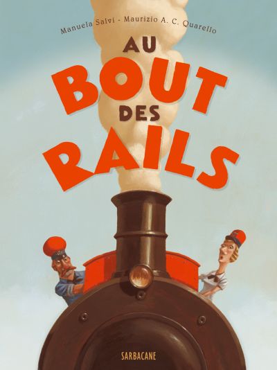 Au bout des rails