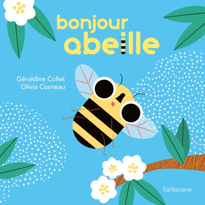 Bonjour abeille