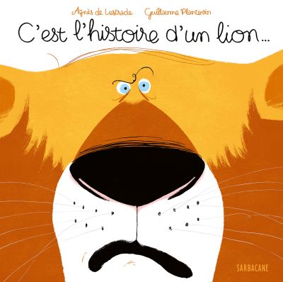 C’est l’histoire d’un lion…