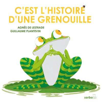 C’est l’histoire d’une grenouille