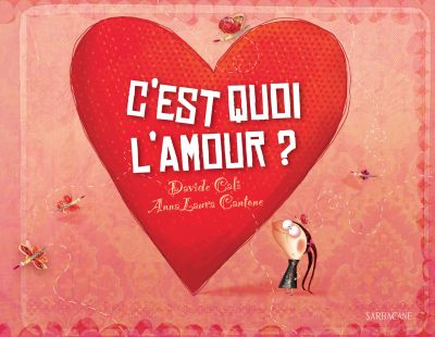 C’est quoi l’amour ?