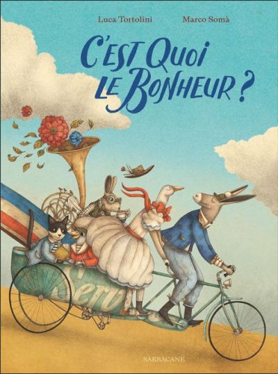 C’est quoi le bonheur ?