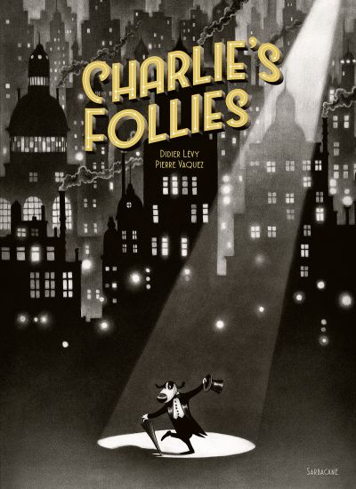 Charlie’s follies