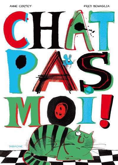 Chat pas moi !