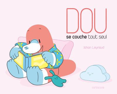 Dou : Se couche tout seul