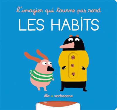 L’imagier qui tourne pas rond : Les habits