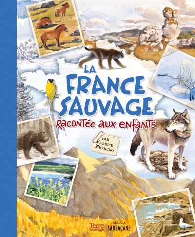 La France sauvage racontée aux enfants
