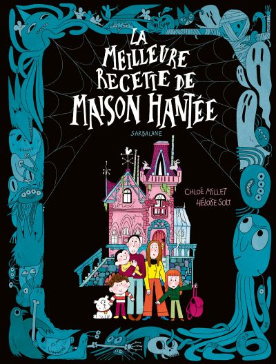 La meilleure recette de maison hantée