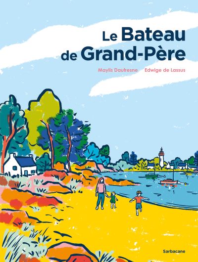 Le Bateau de Grand-Père