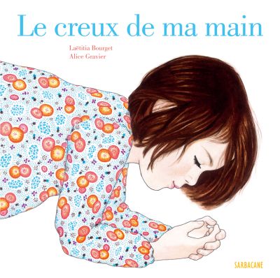 Le creux de ma main
