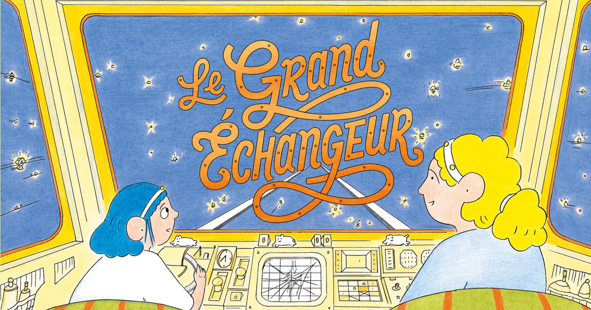 Le Grand Échangeur - Éditions Sarbacane