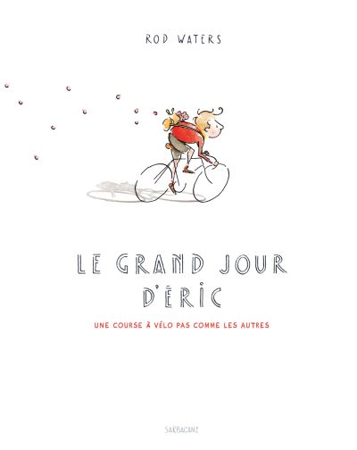 Le grand jour d’Eric