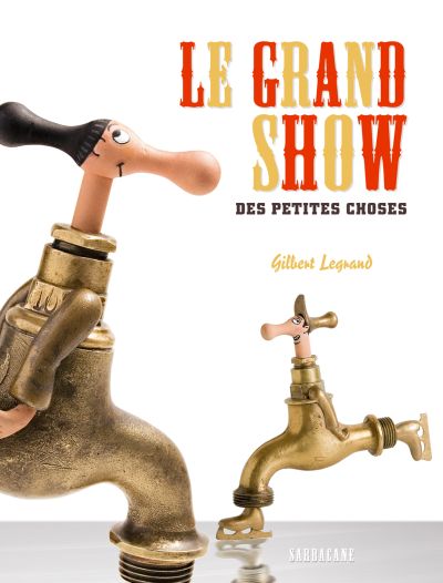 Le grand show des petites choses