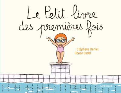 Le petit livre des premières fois