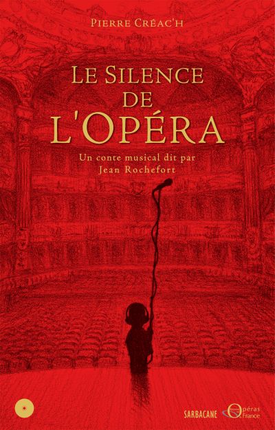 Le silence de l’opéra