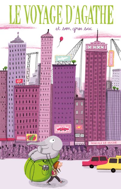 Le voyage d’Agathe et son gros sac