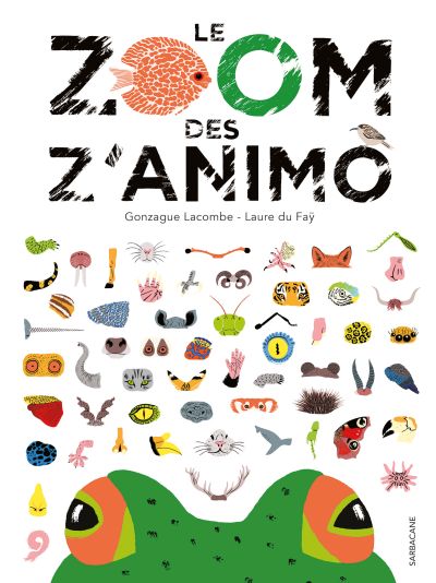 Le zoom des z’animaux