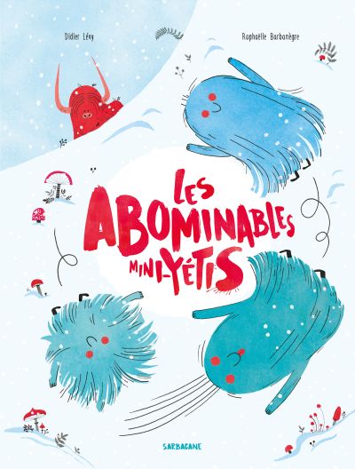 Les abominables mini-yétis