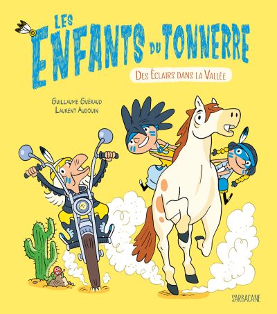 Les Enfants du tonnerre : Des éclairs dans la vallée