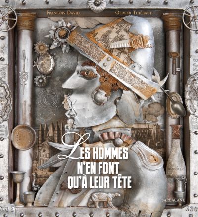 Les hommes n’en font qu’à leur tête