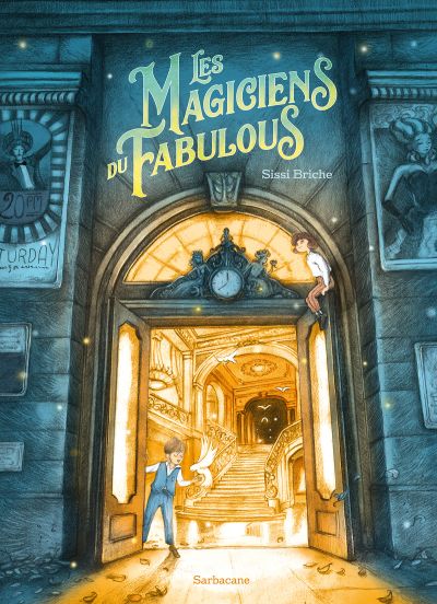 Les magiciens du Fabulous