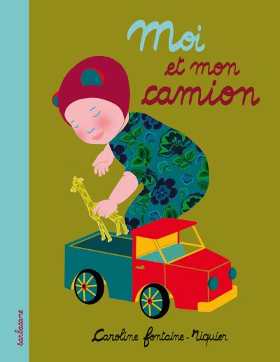 Moi et mon camion