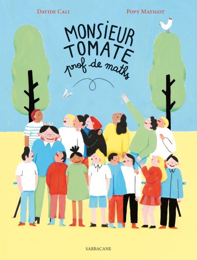 Monsieur Tomate : Prof de math