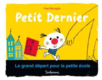 Petit Dernier : Le grand départ pour la petite école
