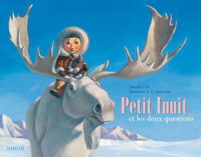 Petit Inuit et les deux questions