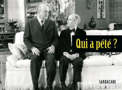 Qui a pété ?