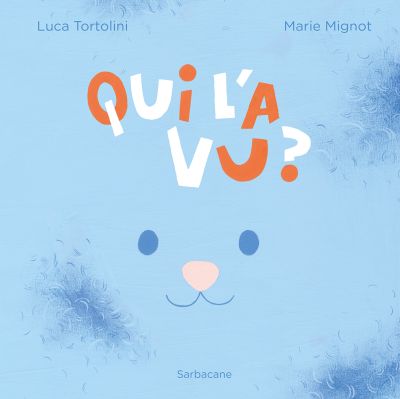 Qui l’a vu ?