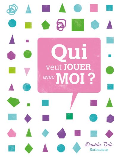 Qui veut jouer avec moi ?
