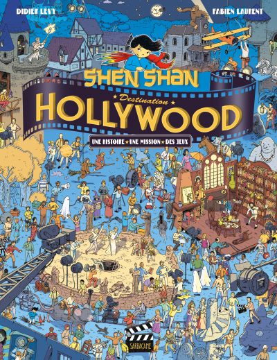 Shen Shan : Destination Hollywood ! (6)