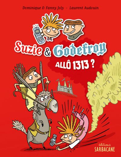 Suzie et Godefroy Allo 1313 ?