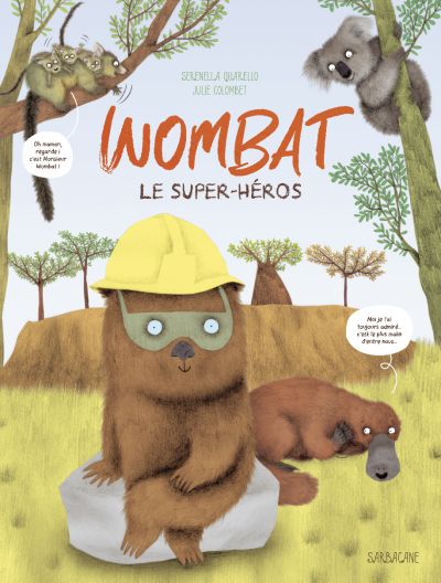 Wombat : Le super-héros