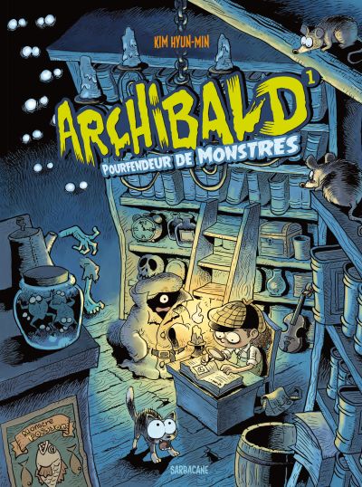 Archibald : Pourfendeur de monstres (1)