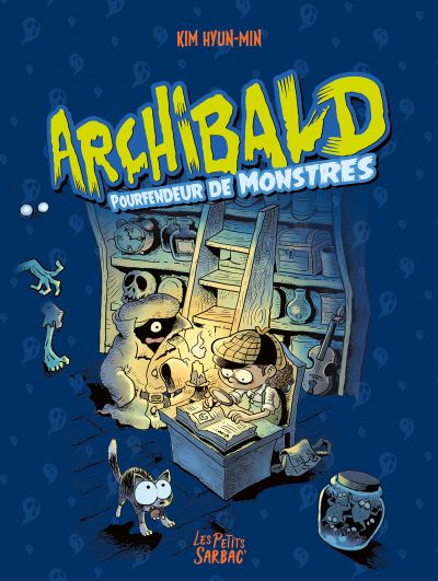 Archibald : Intégrale des tomes 1, 2 et 3