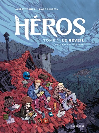 Héros - Tome 1 : Le Réveil