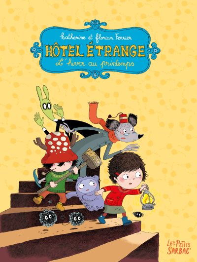 Hôtel Étrange : L’hiver au printemps (T1 et T2)