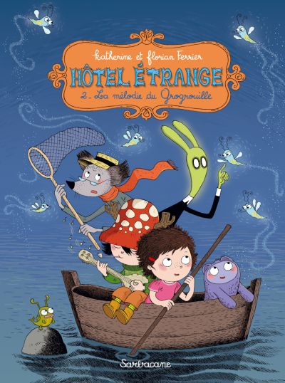 Hôtel Étrange : La mélodie du Grogrouille (2)