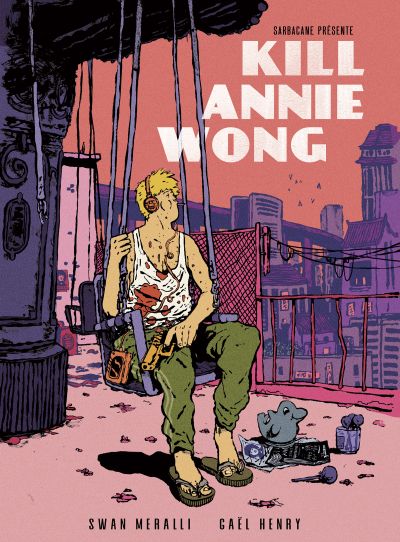 Kill Annie Wong