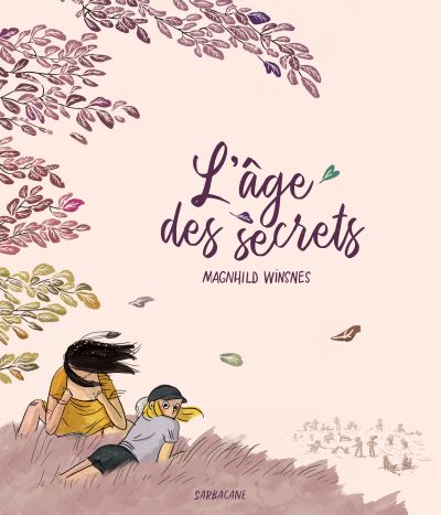 L’âge des secrets
