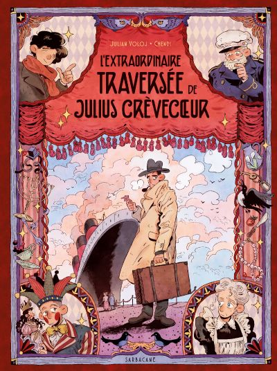 L’extraordinaire traversée de Julius Crèvecoeur