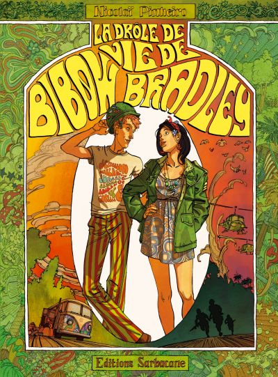 La drôle de vie de Bibow Bradley
