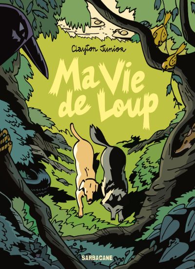 Ma vie de loup