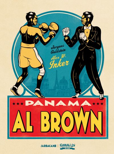 Panama Al Brown : Édition Collector Canal BD
