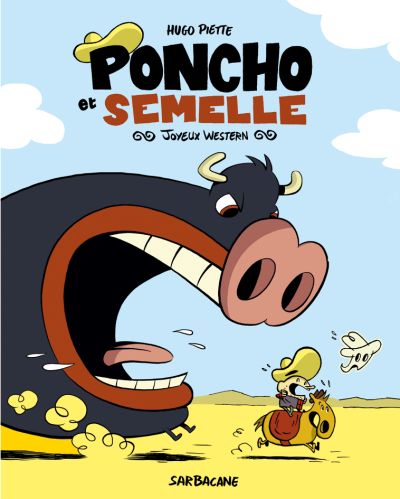 Poncho et Semelle : Joyeux Western (1)