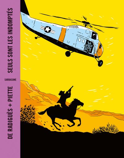 Seuls sont les indomptés