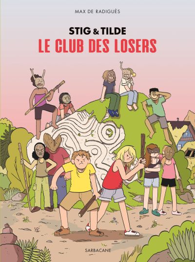 Stig & Tilde : Le club des losers (3)
